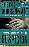 Suspicion by Friedrich Dürrenmatt