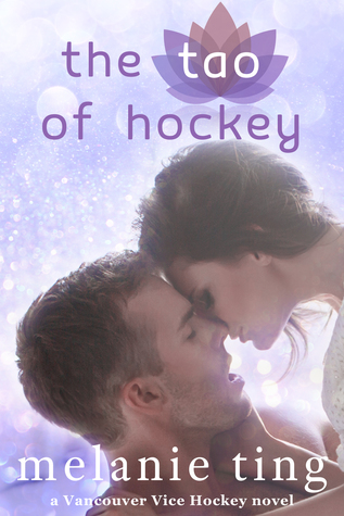 The Tao of Hockey (Vancouver Vice, #1)