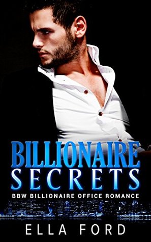 Billionaire Secrets (Kindle Edition)