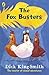 The Fox Busters by Dick King-Smith
