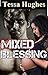 Mixed Blessing
