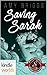 Saving Sarah (Special Forces: Operation Alpha Kindle Worlds)