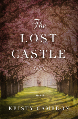 The Lost Castle (The Lost Castle, #1)