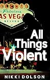 All Things Violent