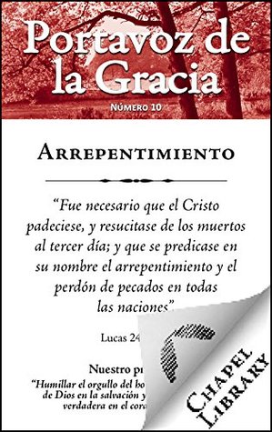 Arrepentimiento (Portavoz de la Gracia nº 10)