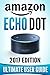Amazon Echo Dot: The Ultimate Amazon Echo User Guide!
