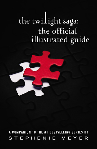 The Twilight Saga: The Official Illustrated Guide