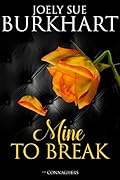 Mine to Break
