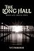 The Long Hall: Where Lies L...