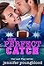 The Perfect Catch (Last Play #9)
