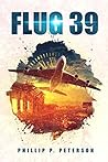 Flug 39 by Phillip P. Peterson