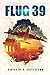 Flug 39
