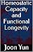 Homeostatic Capacity and Functional Longevity by Joon Yun
