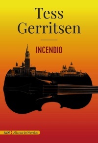 Portada de Incendio, de Tess Gerritsen