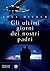 Gli ultimi giorni dei nostri padri