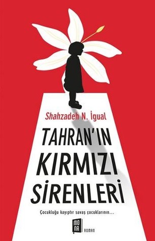 Tahran'ın Kırmızı Sirenleri (Unknown Binding)