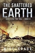 The Shattered Earth