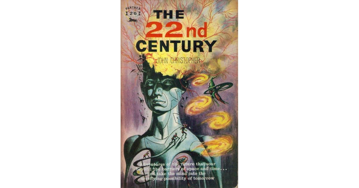 The 22nd Century by John Christopher
