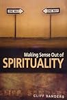 Making Sense Out of Spirituality