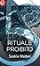 Rituale proibito