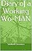 Diary of a Working Wo-MAN