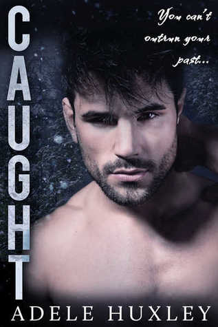 Caught (The Blizzard, #1)