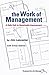 The Work of Management: A Daily Path to Sustainable Improvement