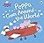 Peppa Pig: Peppa Goes Aroun...