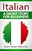 Italian A Short Story For Beginners by Channel Reader LLC