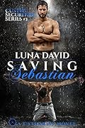 Saving Sebastian