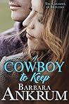 A Cowboy to Keep