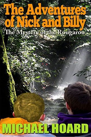 The Adventures of Nick and Billy: The Mystery of the Rougarou