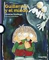 Guillermo y el miedo