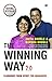 The Winning Way 2.0Learnings from Sport for Managers by Anita Bhogle