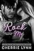 Rock Me (Ross Siblings, #2)