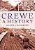 Crewe: A History