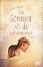 Der Sommer, als du wiederkamst by Emily    Martin