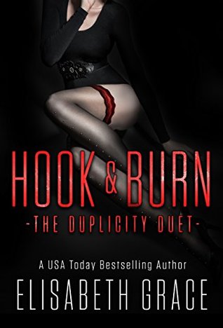 Hook / Burn (The Duplicity Duet)