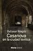 Casanova en la ciudad levítica by Baltasar Magro
