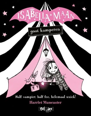 Isabella Maan gaat kamperen (Isabella Maan, #2)