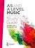 AQA AS & A Level Music Study Guide by Richard Knight