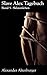 Slave Alex Tagebuch: Band 5...