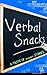 Verbal Snacks by Nancy Sims