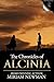The Chronicles of Alcinia #1-3