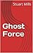 Ghost Force