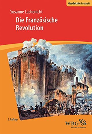 Die Französische Revolution (Geschichte kompakt) (German Edition)
