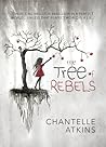 The Tree Of Rebels