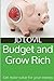 Budget And Grow Rich