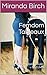 Femdom Tableaux: Scenes Fro...