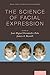 The Science of Facial Expre...